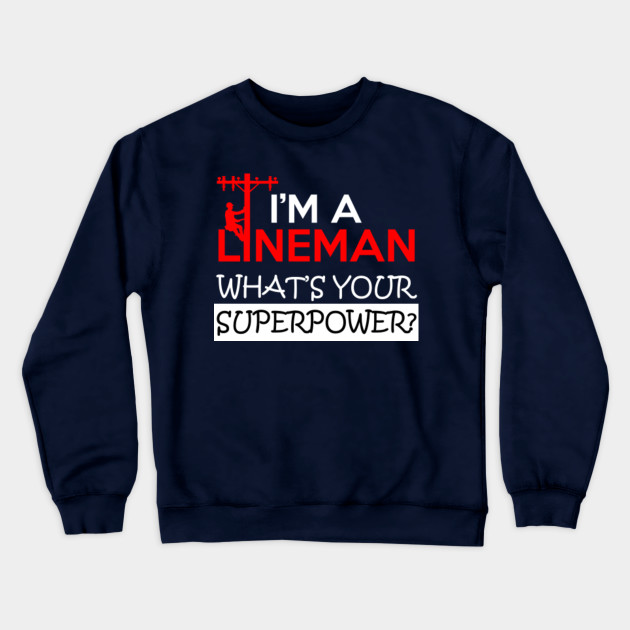 LINEMAN SUPERPOWER